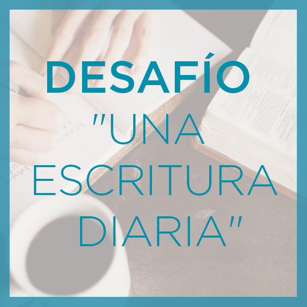 Desafío “Una escritura diaria”
