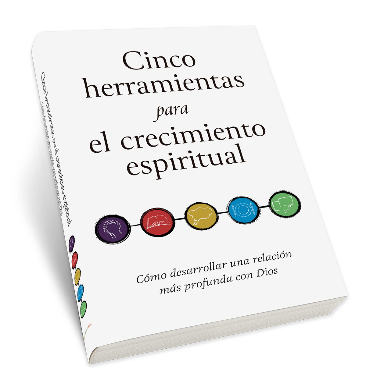 Cinco herramientas para el crecimiento espiritual