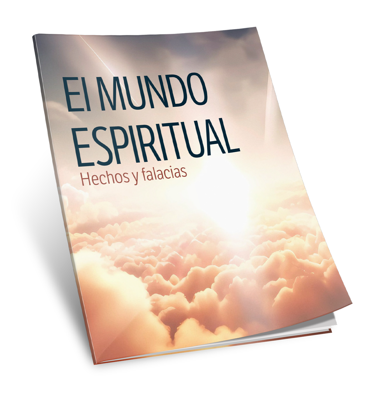 El mundo espiritual: Hechos y falacias