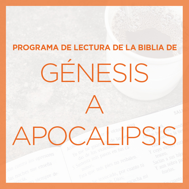 Programa de lectura de la Biblia de Génesis a Apocalipsis