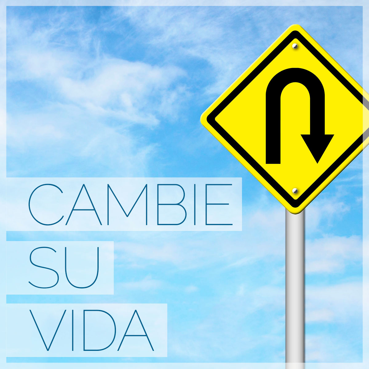 ¡Cambie su vida!